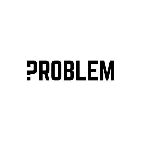 The problem